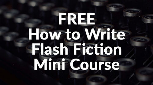 How to Write Flash Fiction free writing course