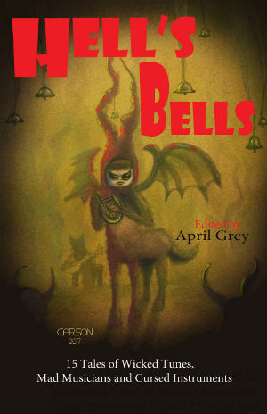 Hell's Bells Anthology - April Grey