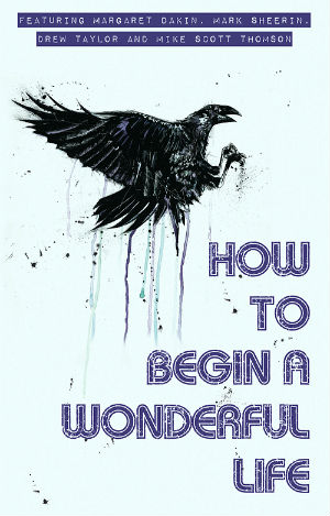 How To Begin A Wonderful Life