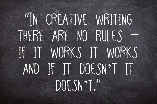 There are no rules in creative writing