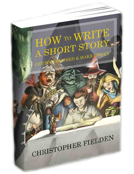 How to Write a Short Story Get Published and Make Money