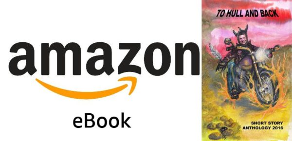 To Hull And Back Short Story Anthology 2016 Amazon eBook