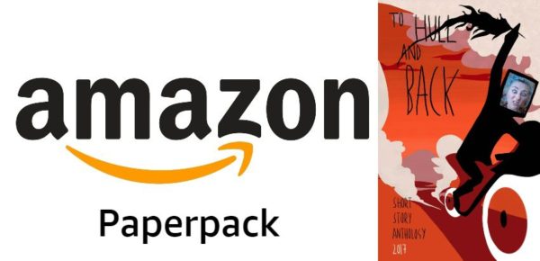 To Hull And Back Short Story Anthology 2017 Amazon Paperback